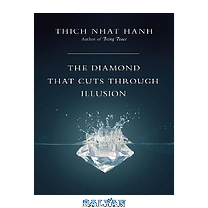 دانلود کتاب The Diamond That Cuts Through Illusion